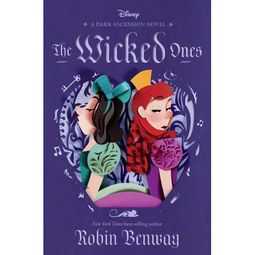 The Dark Ascension Series: The Wicked Ones