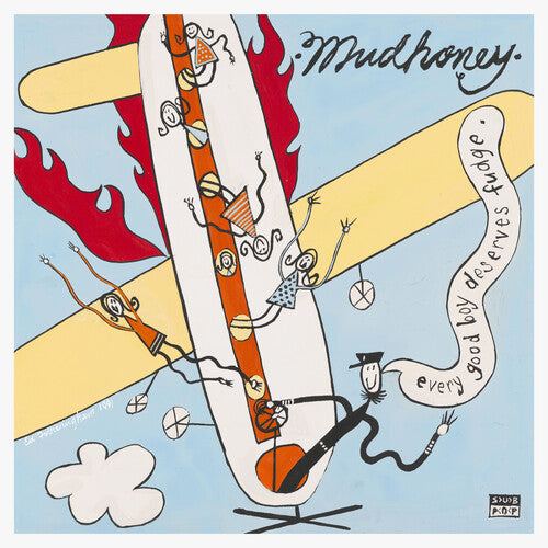 Mudhoney - Every Good Boy Deserves Fudge (30th Anniversary Deluxe Edition) [Explicit Content] Vinyl Record