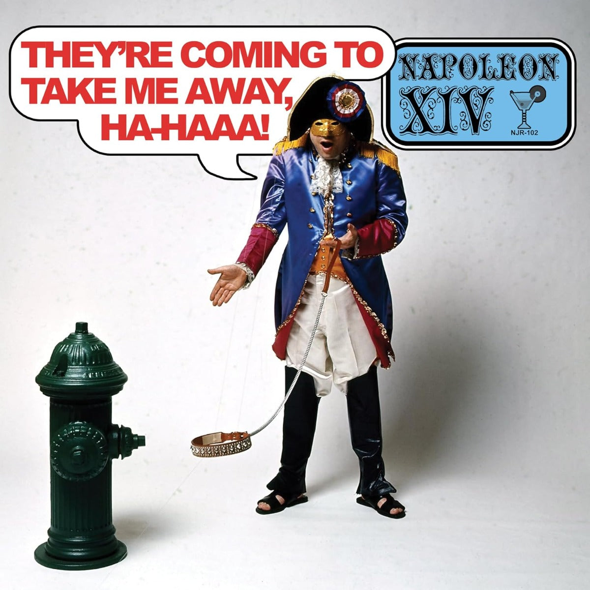 They're Coming To Take Me Away, Ha-Haaa! [LP] Vinyl Record