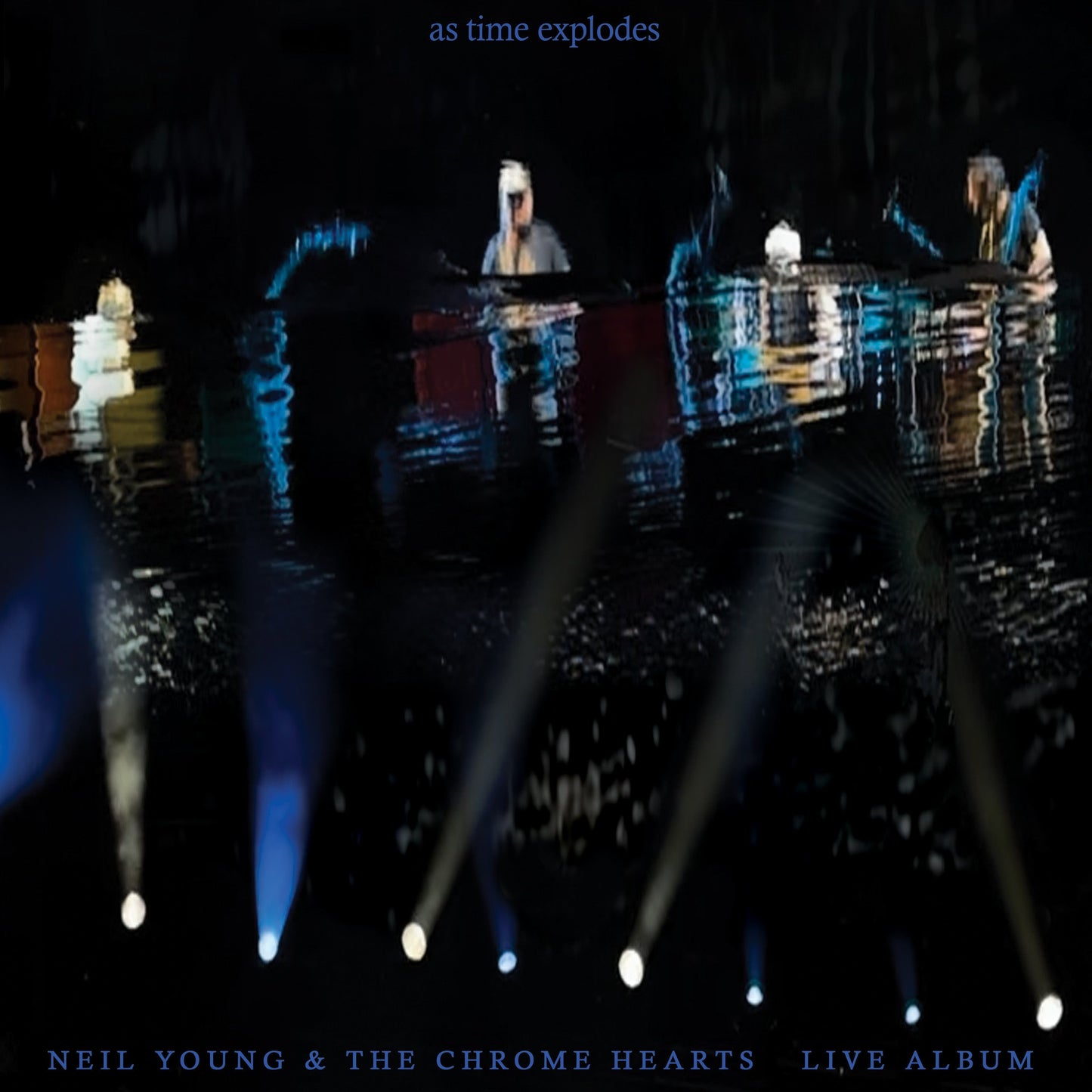 Neil Young & The Chrome Hearts - As Time Explodes - Live Album [CD] Music CD