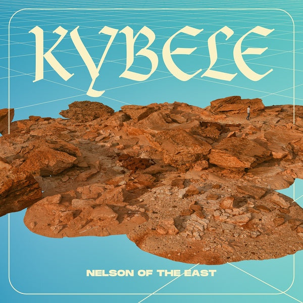 NELSON OF THE EAST - Kybele Vinyl Record