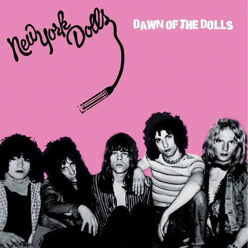 New York Dolls - Dawn Of The Dolls (Colored Vinyl, Pink, Black, Splatter) Vinyl Record