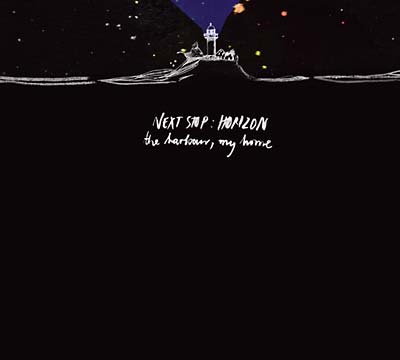 NEXT STOP: HORIZON - The Harbour, My Home [Vinyl] Vinyl Record