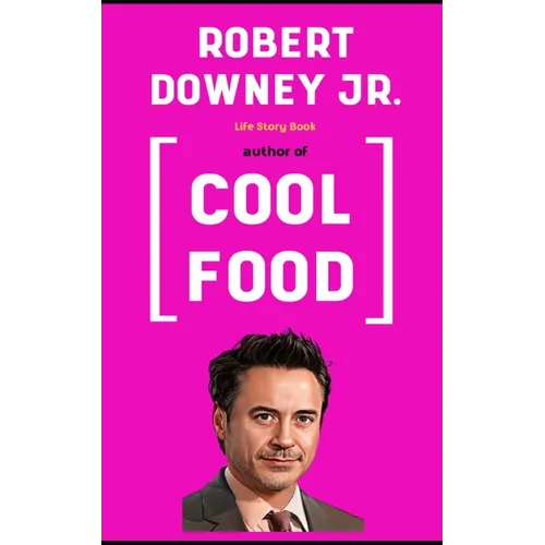 Robert Downey J.R Book: Life Story