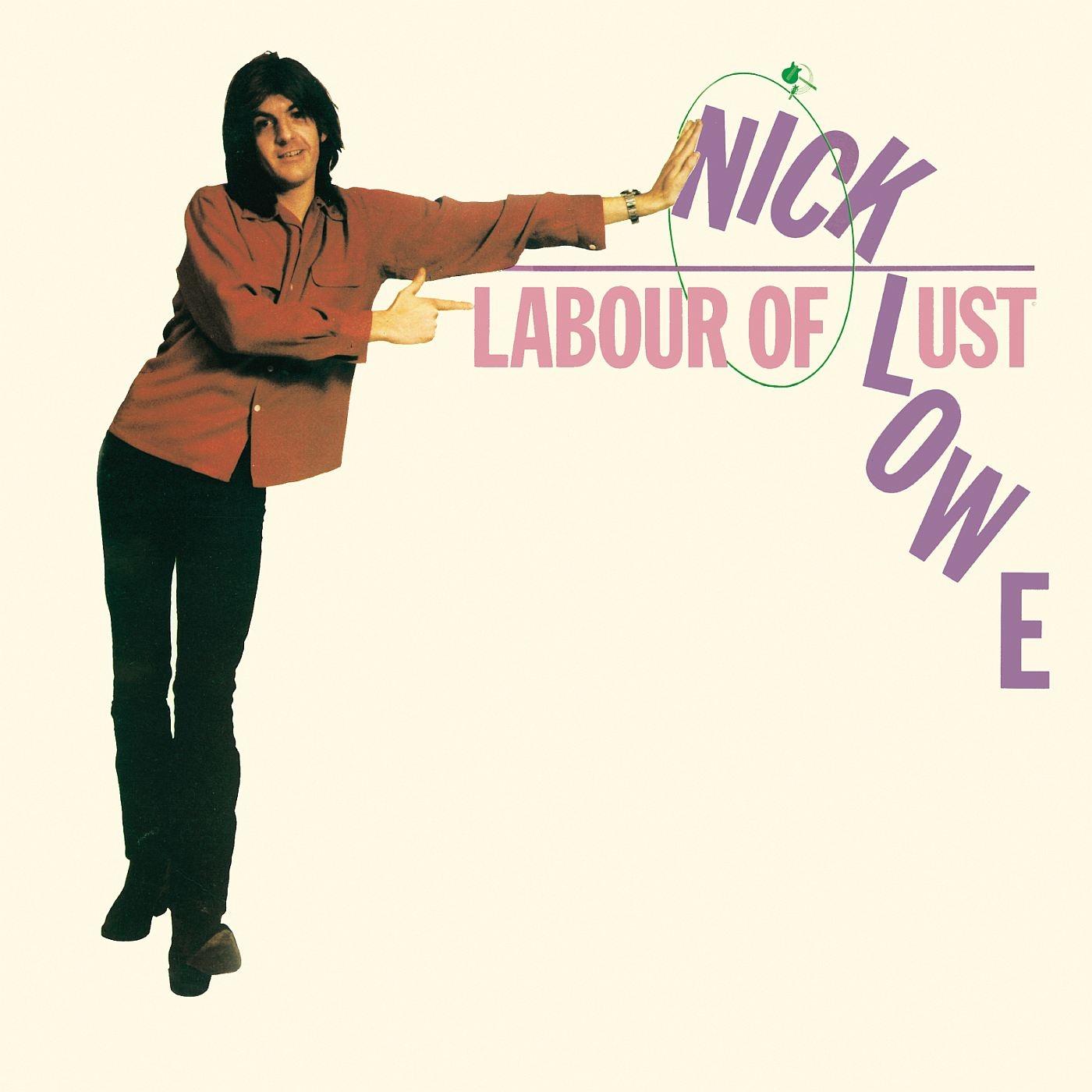 Nick Lowe - Labour of Lust (Reissue) Vinyl Record