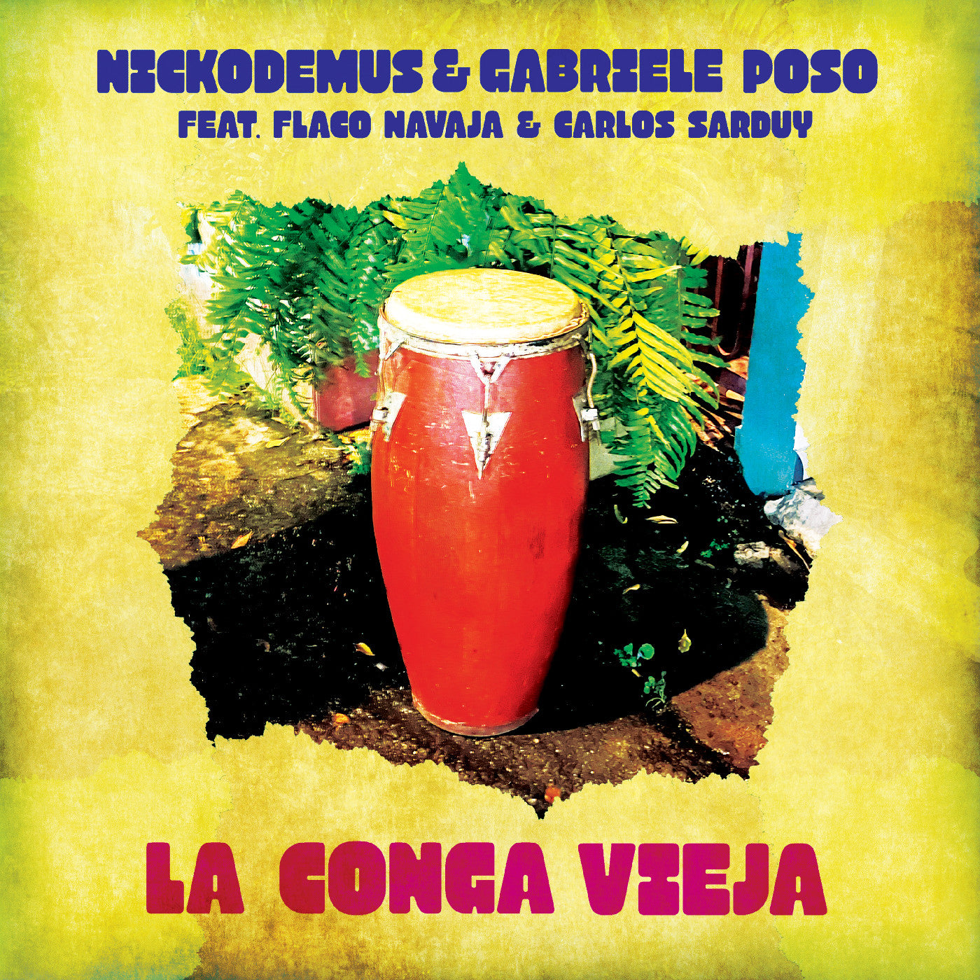 Nickodemus Gabriele Poso - La Conga Vieja [Vinyl] Vinyl Record