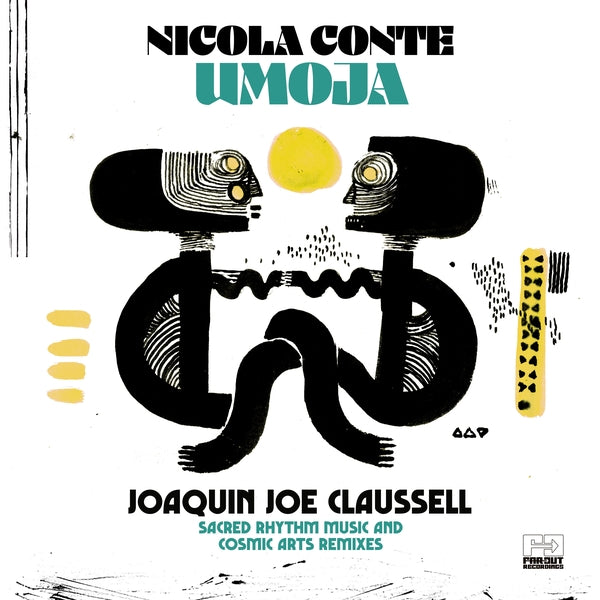 NICOLA CONTE - Umoja (Joaquin Joe Claussell Sacred Rhythm Music & Cosmic Arts Remixes) Vinyl Record