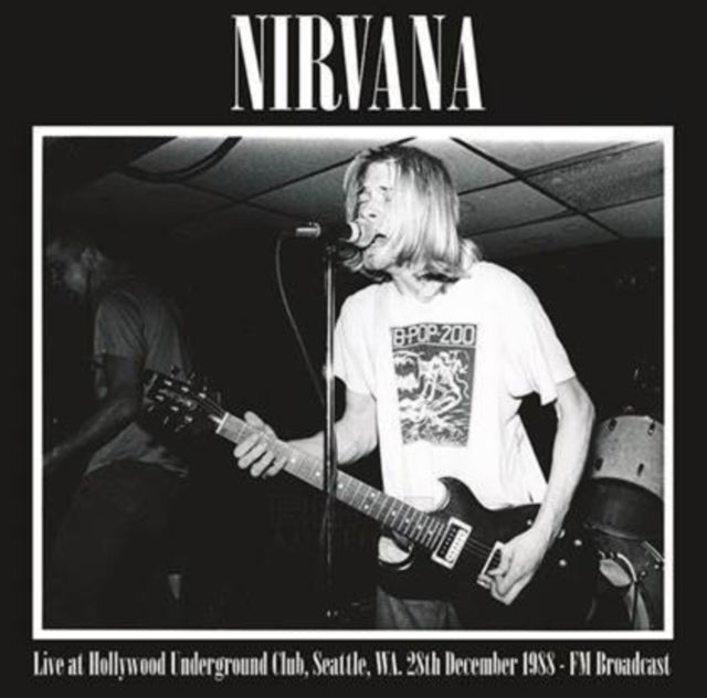 Nirvana  Live at Hollywood Underground Club Seattle 28th December 1988 Import Vinyl Record