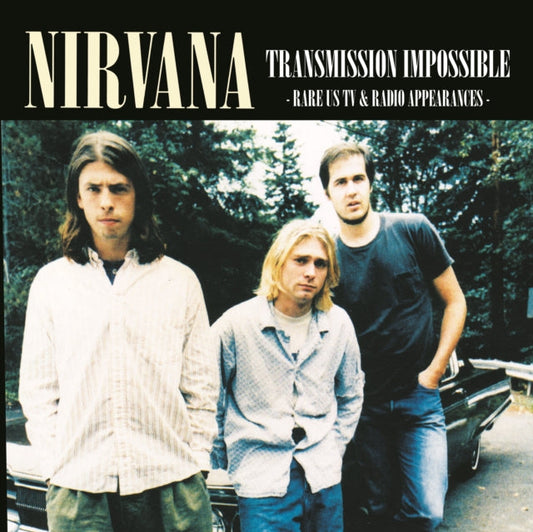 Nirvana - Transmission Impossible: Rare US TV & Radio Appearances [Import] Vinyl Record