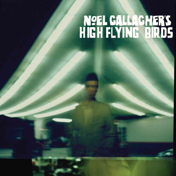 Noel Gallagher's High Flying Birds/Noel Gallagher - Noel Gallagher's High Flying Birds   Music CD