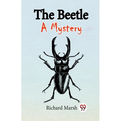 The Beetle A Mystery