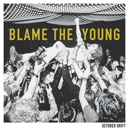 Blame The Young [Vinyl]