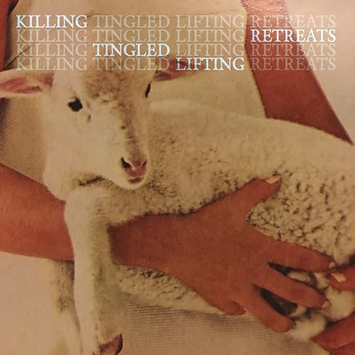 Killing Tingled Lifting Retreats Vinyl Record