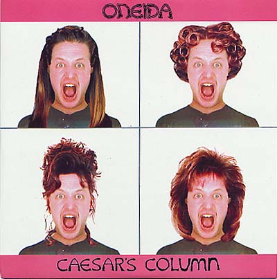 Oneida - Caesar's Column (remixes) Vinyl Record