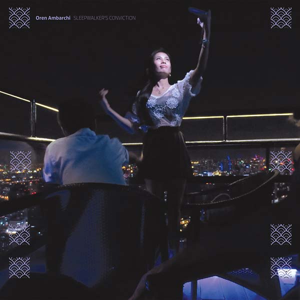 Oren Ambarchi - Sleepwalker's Conviction Vinyl Record