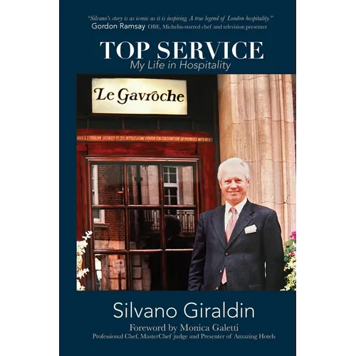 Top Service: My Life in Hospitality
