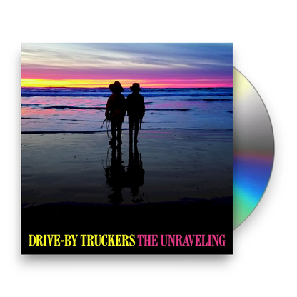 Drive-By Truckers – The Unraveling Music CD