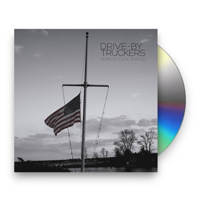 Drive-By Truckers – American Band Music CD