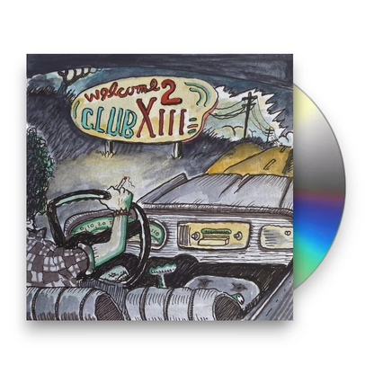 Drive-By Truckers – Welcome 2 Club XIII Music CD