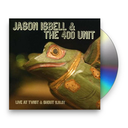 Jason Isbell – Live From Twist & Shout 11.16.07 Music CD