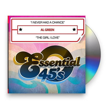 Al Green – I Never Had A Chance, The Girl I Love Music CD