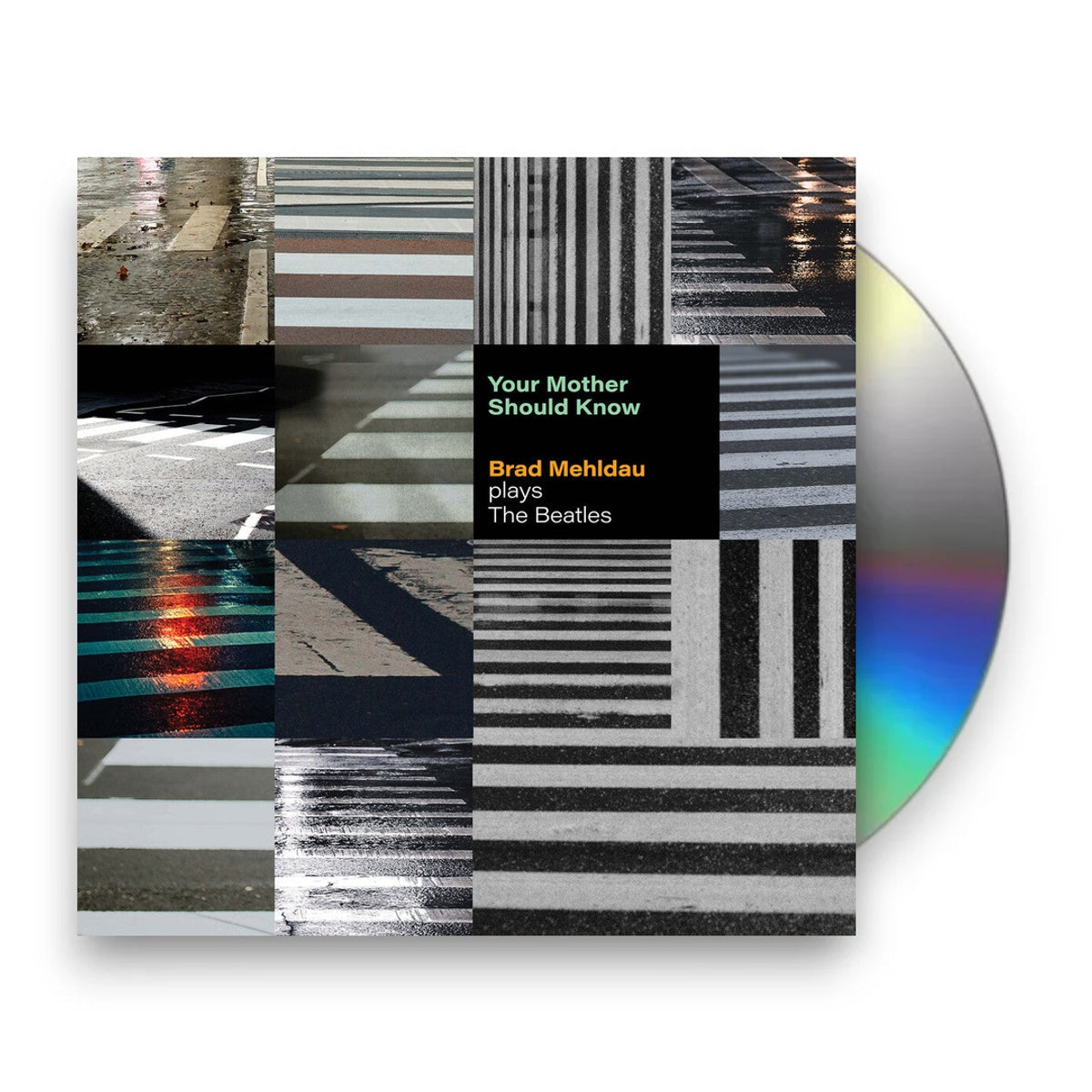 Brad Mehldau – Your Mother Should Know: Brad Mehldau Plays The Beatles Music CD