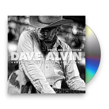 Dave Alvin – From An Old Guitar:  Rare and Unreleased Recordings Music CD