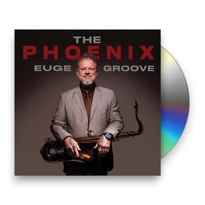 Euge Groove – The Phoenix Music CD