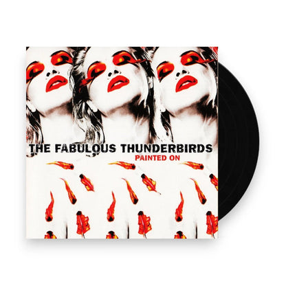 The Fabulous Thunderbirds – Painted On (Red LP Vinyl) Vinyl Record