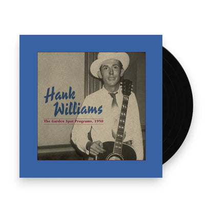 Hank Williams – The Garden Spot Programs, 1950 (LP Vinyl) Vinyl Record