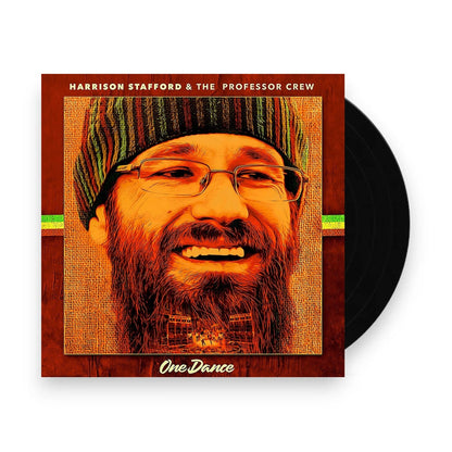 Harrison Stafford & The Professor Crew – One Dance (LP Vinyl) Vinyl Record