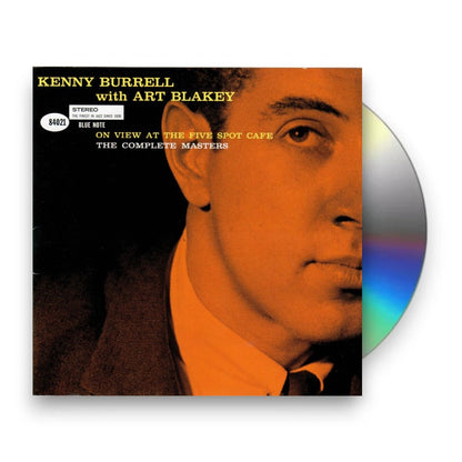 Kenny Burrell  / Blakey,Art – On View At The Five Spot Cafe: Complete Masters (2-CD)