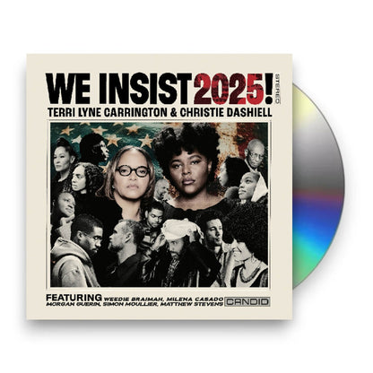 Terri Lyne Carrington & Christie Dashiell – We Insist Music CD