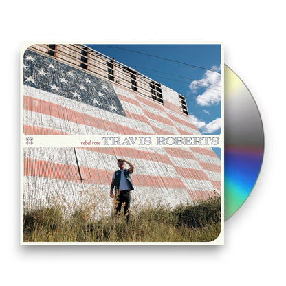 Travis Roberts – Rebel Rose Music CD