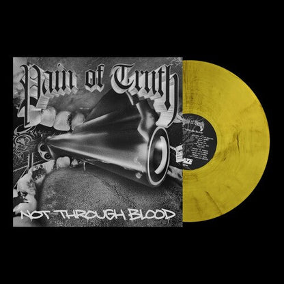 Pain of Truth - Not Through Blood [Explicit Content] (Colored Vinyl) [Vinyl]