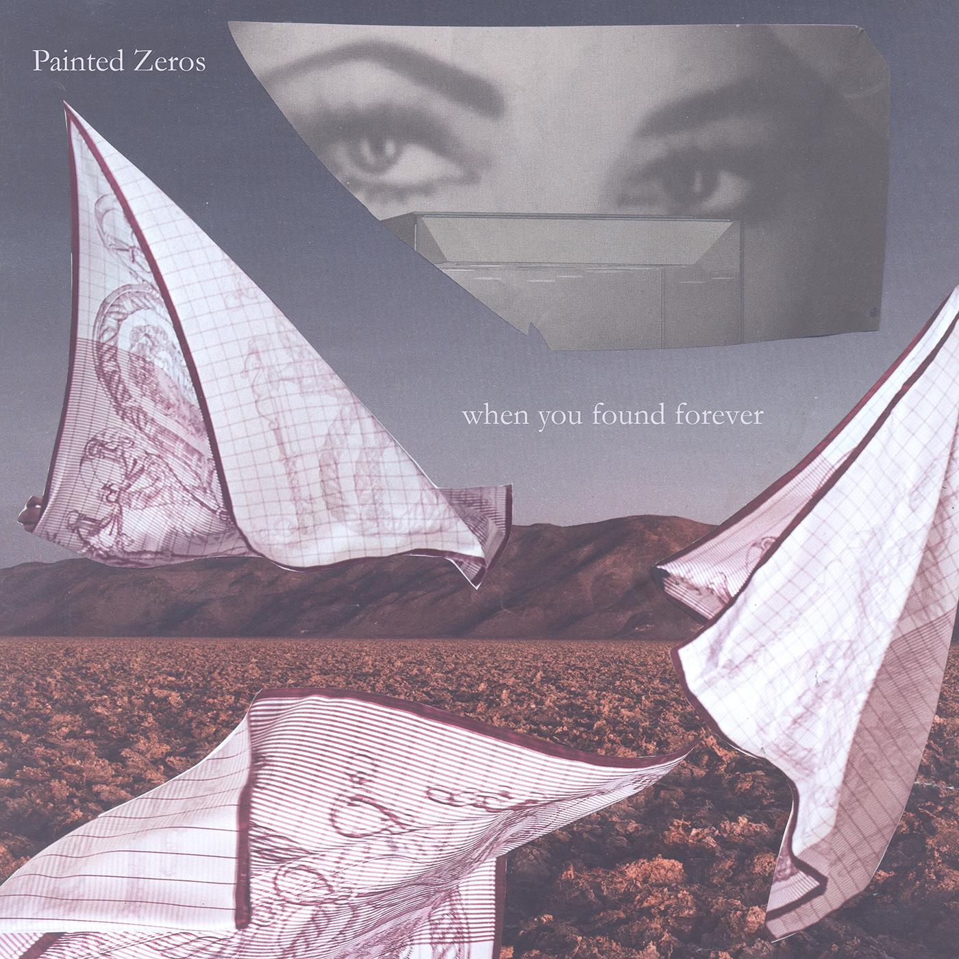 Painted Zeros - When You Found Forever Vinyl Record