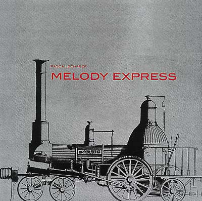 PASCAL SCHÄFER - Melody Express Vinyl Record