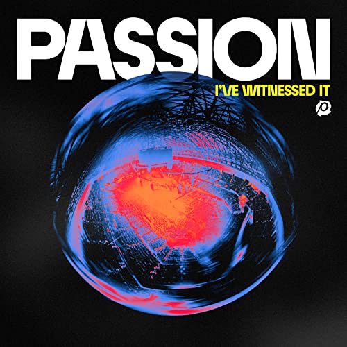 Passion - I've Witnessed It (Live) [Clear/Blue 2 LP] Vinyl Record