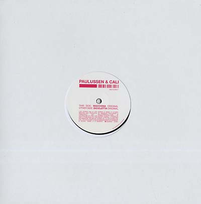 PAULUSSEN & CALI - Macchina/Bicicletta Vinyl Record