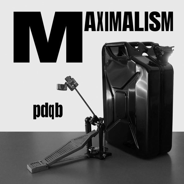 Pdqb - Maximalism [12"] [Vinyl] Vinyl Record