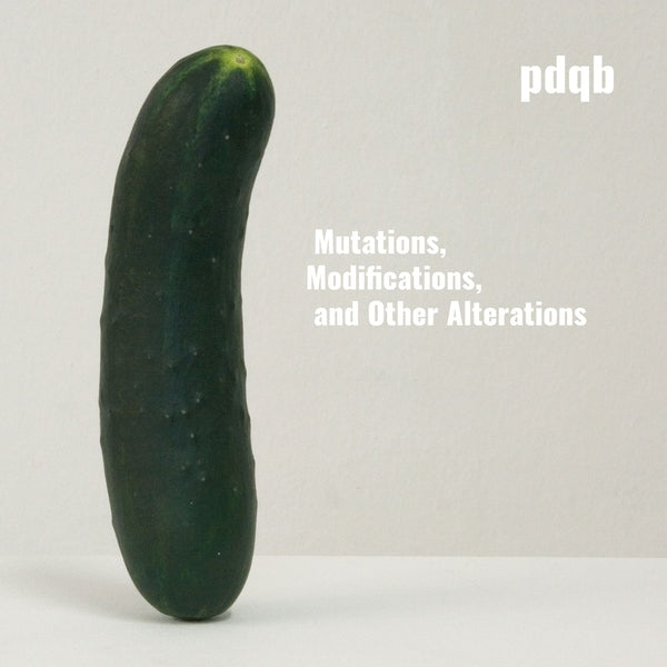 Pdqb - Mutations, Modifications, And Other Alterations [2LP] [Vinyl] Vinyl Record