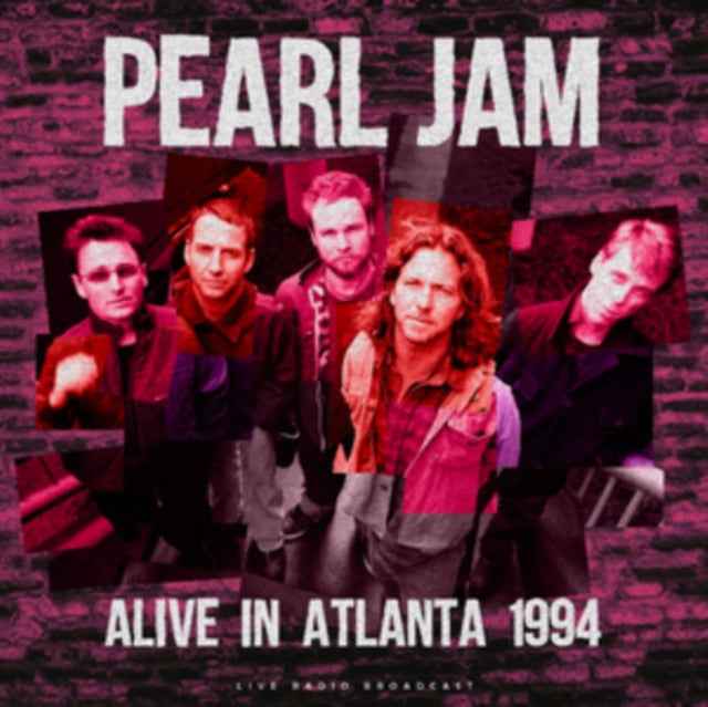 Pearl Jam - Alive in Atlanta 1994 [Import] [Vinyl] Vinyl Record