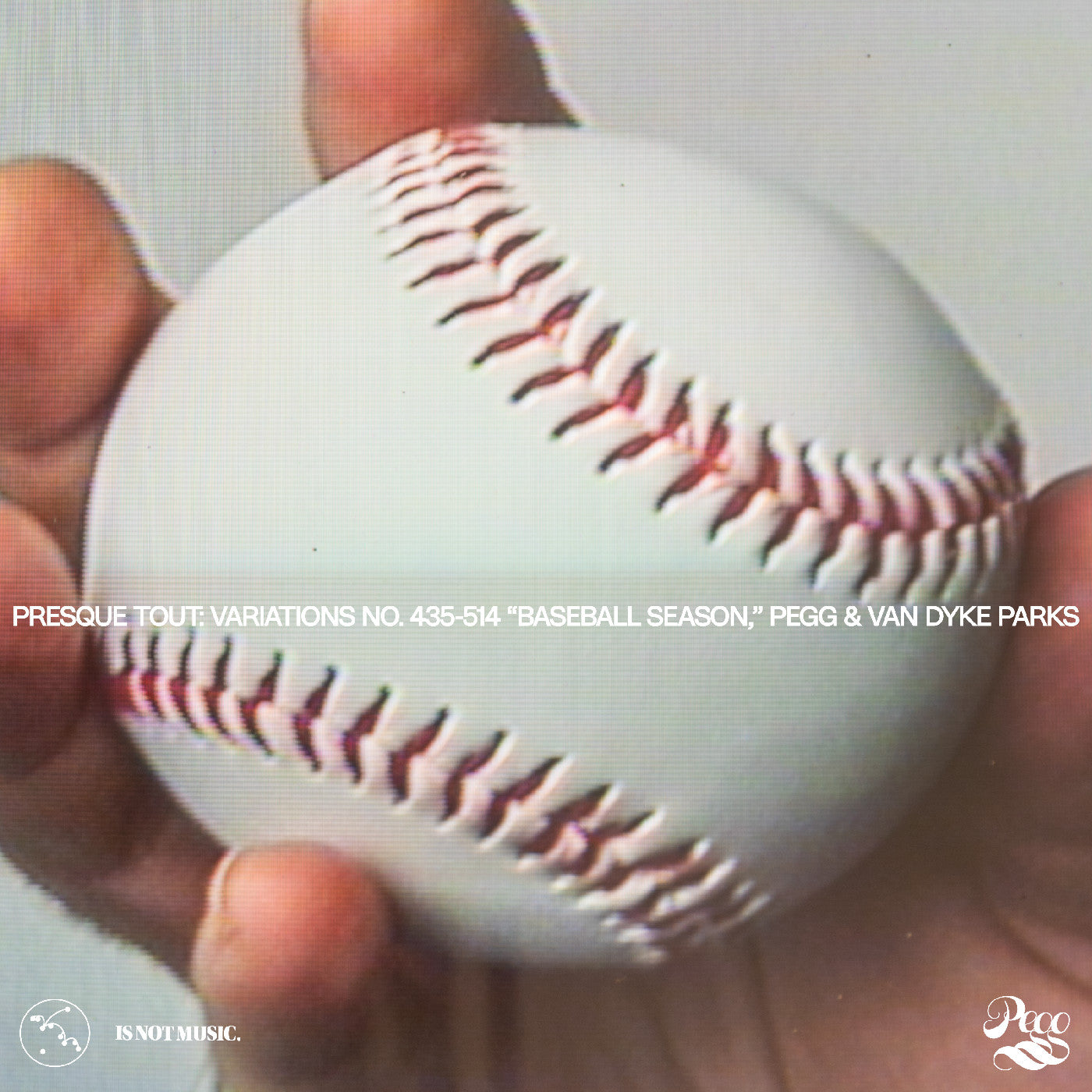 Presque Tout: Variations No. 435-514 “Baseball Season,” Pegg & Van Dyke Parks Music CD