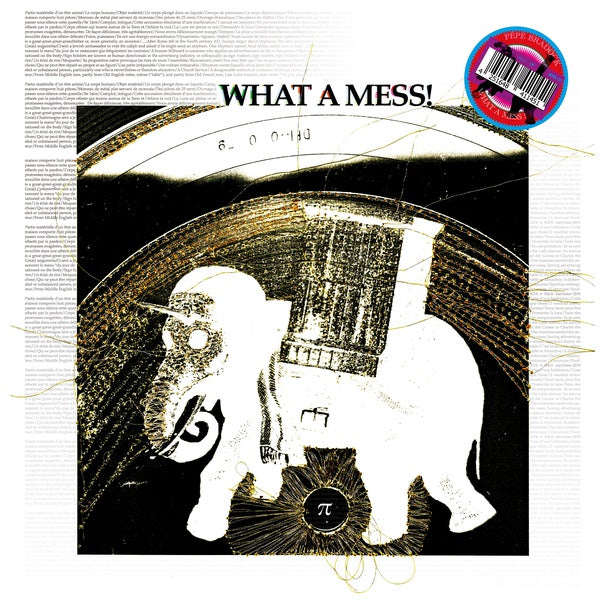 PEPE BRADOCK - What A Mess! Vinyl Record