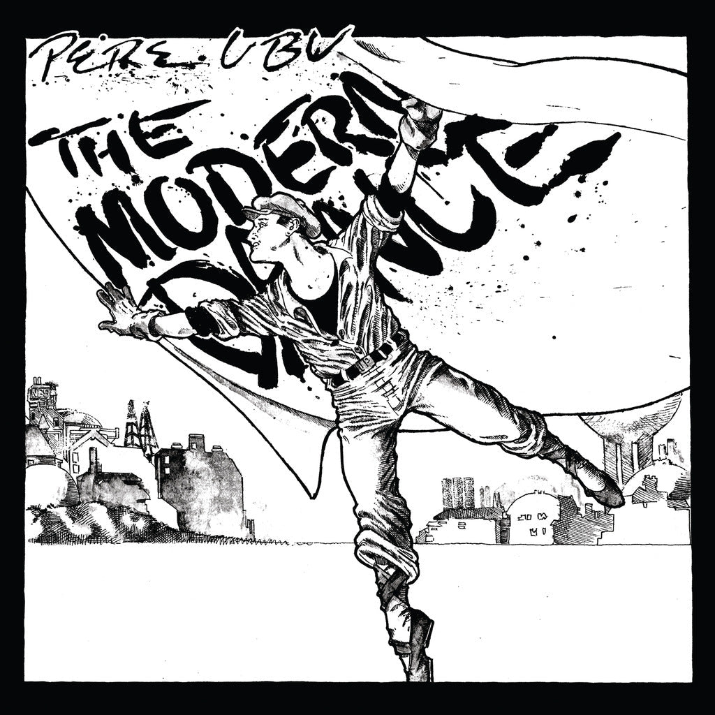 Pere Ubu - The Modern Dance Vinyl Record