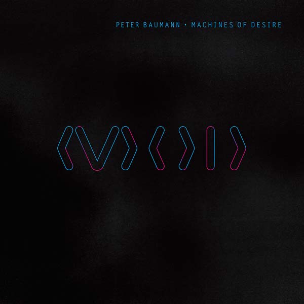 PETER BAUMANN - Machines of Desire Vinyl Record