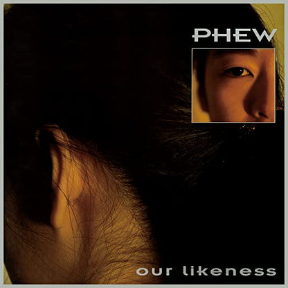 Phew - Our Likeness (Limited Edition Clear Vinyl)  Vinyl Record