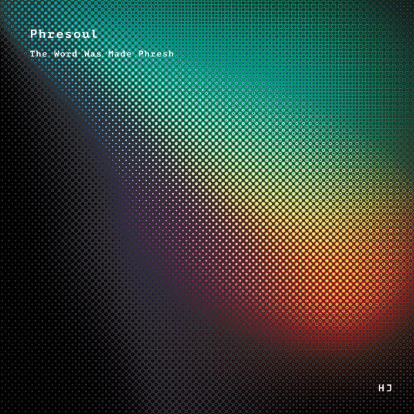 PHRESOUL - The Word Was Made Phresh Vinyl Record