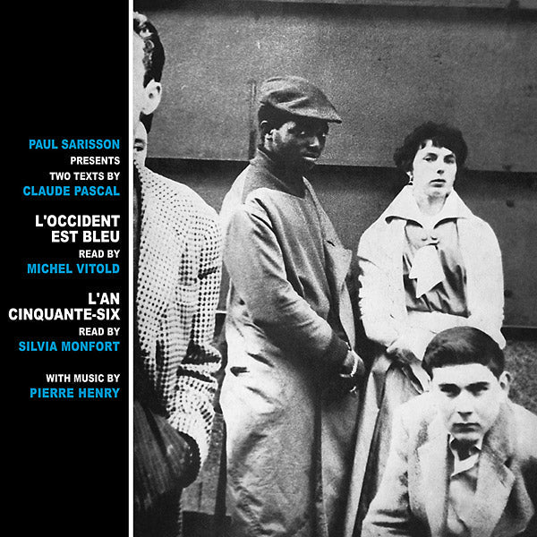 PIERRE HENRY, MICHEL VITOLD & SILVIA MONFORT - L'Occident Est Bleu/L'An Cinquante-Six Vinyl Record