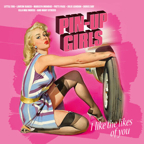 Pin-Up Girls: I Like The Likes Of You / Various - Pin-Up Girls: I Like The Likes Of You / Var (Iex) (RSD 4.22.23) Vinyl Record